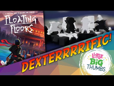 Floating Floors - Dexterrrrific! / Little Big Thumbs