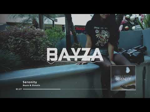 Bayza & Dimatis - Serenity