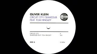 Oliver Klein Feat. Tom Hingley - Shakedub