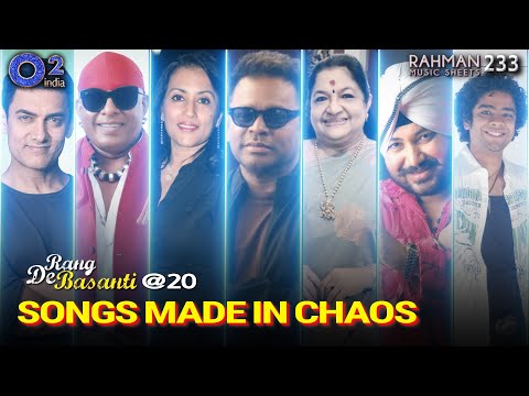 AR Rahman - Rang De Basanti @20 | SHOCKING Stories Behind ICONIC Songs | Rahman Music Sheets 233