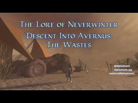 Dungeons & Dragons Lore of Neverwinter - Avernus Wastes and Campaign Conclusion (Spoilers)