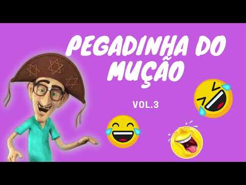 Pegadinhas do Mução - As Mais Antigas I Vol.3
