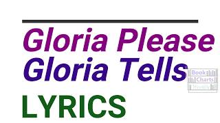 Gloria Please - Gloria Tells + LYRICS (SOUL)