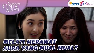Download lagu Aura Mual-mual, Melati Kasih Perhatian?! | Seharum Cinta Melati Episode 20 mp3