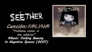 Seether - FMLYHM (Fuck Me Like You Hate Me) (Subtitulada al español HD)