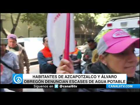 Video: Habitantes de Azcapotzalco y Alvaro Obregón denuncian escasez de agua potable