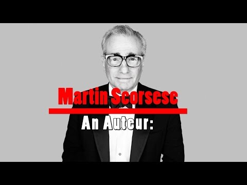 An Auteur: Martin Scorsese
