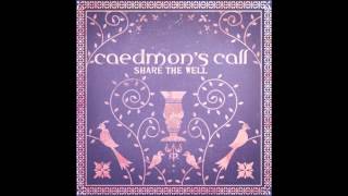 Caedmon&#39;s Call - Bombay Rain