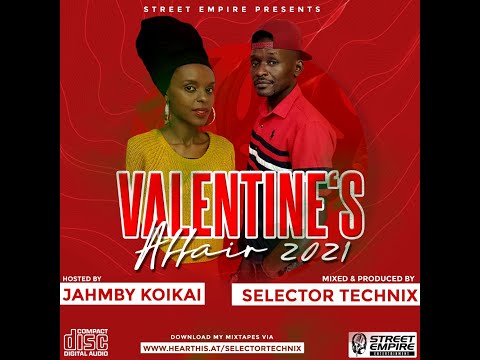 STREET EMPIRE ENTERTAINMENT   - VALENTINE'S AFFAIR MIX 2021 done by @selectortechnix & @jahmbykoikai