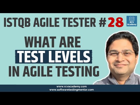 ISTQB Agile Tester 28 What are Test Levels in Agile Testing