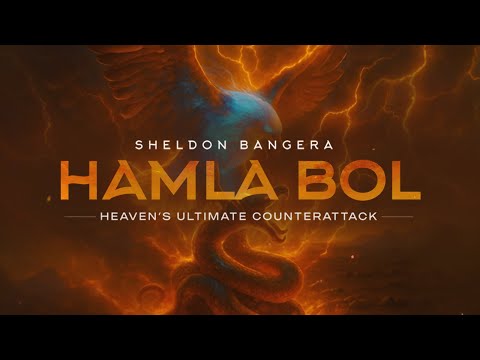 Sheldon Bangera - Hamla Bol | Heaven’s Ultimate Counterattack (Official Lyric Video)