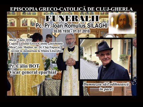 Pr. Călin Bot vicar general la catafalcul Pr. Ioan Romulus Silaghi - Cluj