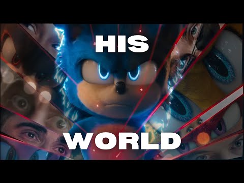 Movie Sonic AMV: "His World"