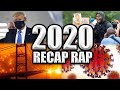 2020 Recap Rap