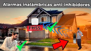 Alarmas inalámbricas anti-inhibidores FHSS ✅ Alarmas para casa anti-inhibicion sin cable WiFi
