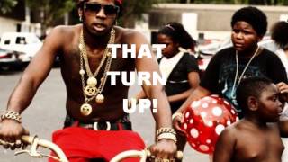 TRINIDAD JAMES - THAT TURN UP