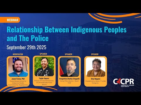 Webinar: Relationship Between Indigenous Peoples and The Police
