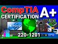 CompTIA A+ Core 1 (220-1201) Full Certification Course