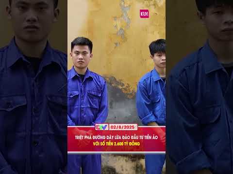 TRIỆT PHÁ ĐƯỜNG DÂY LỪA ĐẢO ĐẦU TƯ TIỀN ẢO VỚI SỐ TIỀN 2.600 TỶ ĐỒNG