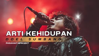 Download lagu ARTI KEHIDUPAN (DOEL SUMBANG) II PASUKANTAIPROJECT I ROCK VERSION mp3 Download lagu ARTI KEHIDUPAN (DOEL SUMBANG) II PASUKANTAIPROJECT I ROCK VERSION mp3
