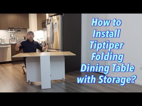 How to Install Tiptiper Folding Dining Table with Storage?