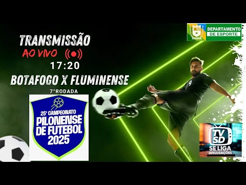 BOTAFOGO  X  FLUMINENSE - 7ª RODADA - 25º CAMPEONATO MUNICIPAL DE FUTEBOL -  PILÕES PB