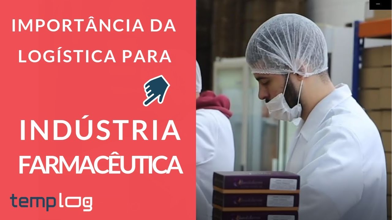 Logística para Indústria Farmacêutica