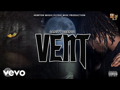 Sanity Dsane1 - Vent (Official Audio)