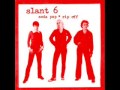 Slant 6 - Nights X 9