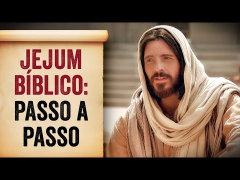 JEJUM - TUDO O QUE VOCÊ PRECISA SABER SOBRE JEJUM E COMO JEJUAR CORRETAMENTE