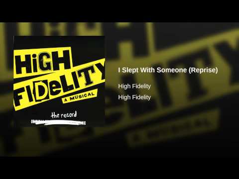 Video thumbnail for I Slept With Someone (Reprise)