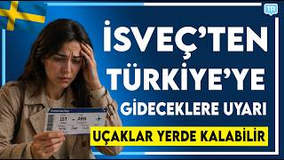 İsveç’te Uçuş Krizi Kapıda! Ulaştırma Bakanı Uyardı: Bilet Alanlar ve 