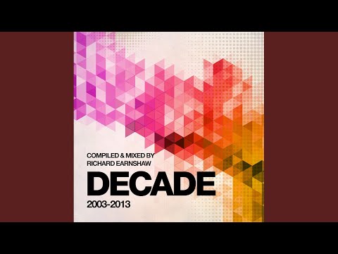 Decade - Compiled & Mixed by Richard Earnshaw (Bonus DJ Mix)
