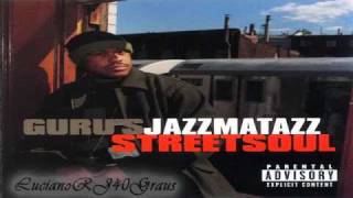 Guru's Jazzmatazz Vol. 3 StreetSoul Full Album