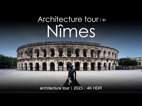 Nîmes walking tour video 4K HDR in 2023 | modern architecture tour | a city tour video