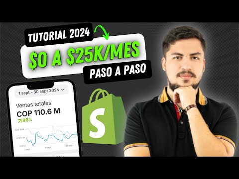 Crear Tienda Shopify desde Cero: De $0 a $25K/mes 2026