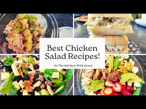 The Best Chicken Salad Recipes that are Easy and Healthy!