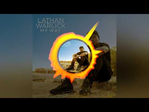 My Way (Ft. Tyler Hubbard) ~ Lathan Warlick [Audio]