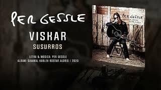 PER GESSLE — &quot;Viskar&quot; (Subtítulos Español - Sueco)