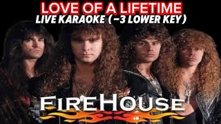 Download lagu LOVE OF A LIFETIME (-3 Lower key) Live karaoke by Firehouse with backing Vocals mp3
