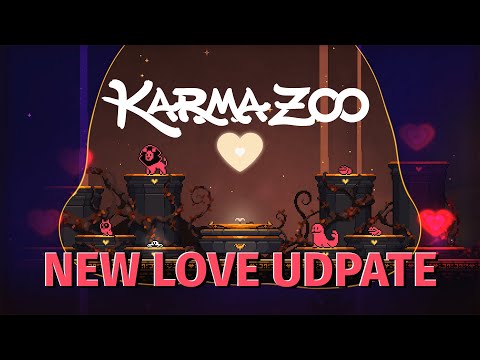 KarmaZoo Love Update Trailer