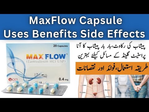 Maxflow Tablet Uses In Urdu | Maxflow Capsule Side Effects | Maxflow 0.4mg Uses