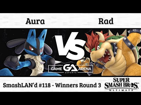 SmashLAN'd 118: Aura (Lucario) vs. Rad (Bowser) - Winners Round 3