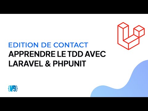 Tutoriel Laravel Apprendre le TDD avec Laravel PHPUnit 4 Modifier les contacts