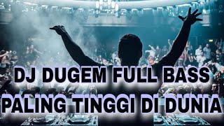 Download lagu DJ DUGEM FULL BASS PALING TINGGI DI DUNIA !! DJ JUNGLE DUTCH 2025 FULL BASS AUTO JOGET mp3