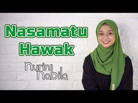 Nasamatu Hawak (Banjari Cover) - Nurin Nabila
