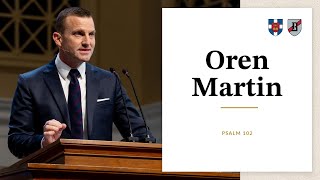 Oren Martin | Psalm 102