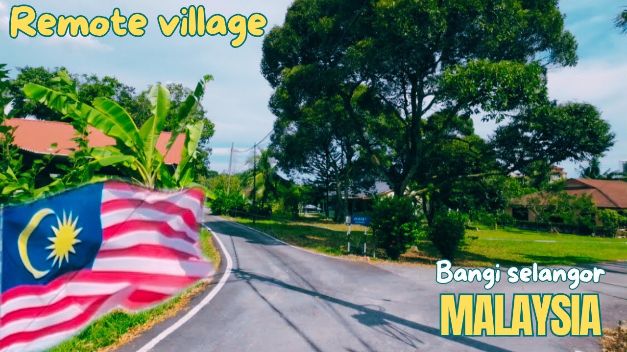 REMOTE VILLAGES IN MALAYSIA #peacefullife SELANGOR MALAYSIA, WALKING TOUR 4K HDR