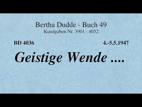 BD 4036 - GEISTIGE WENDE ....