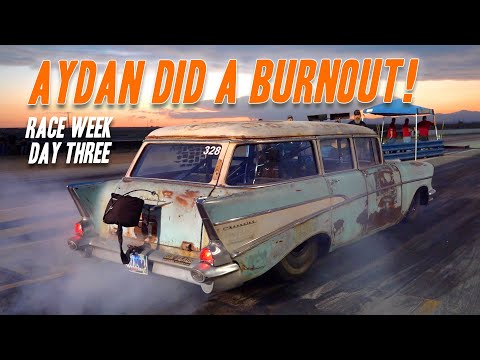 RACE WEEK Day 3: Aydan Has 57 Chev Wagon Turbo Drag Car Burnout Down! The LS Loves It
